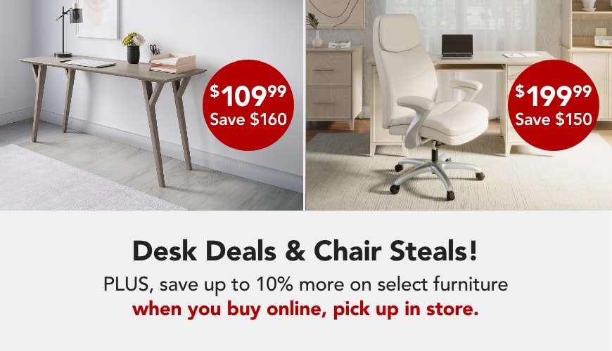 Desk Deals & Chair Steals!