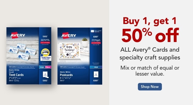 Buy One, Get One 50% off All Avery Cards and Specialty Craft Supplies
