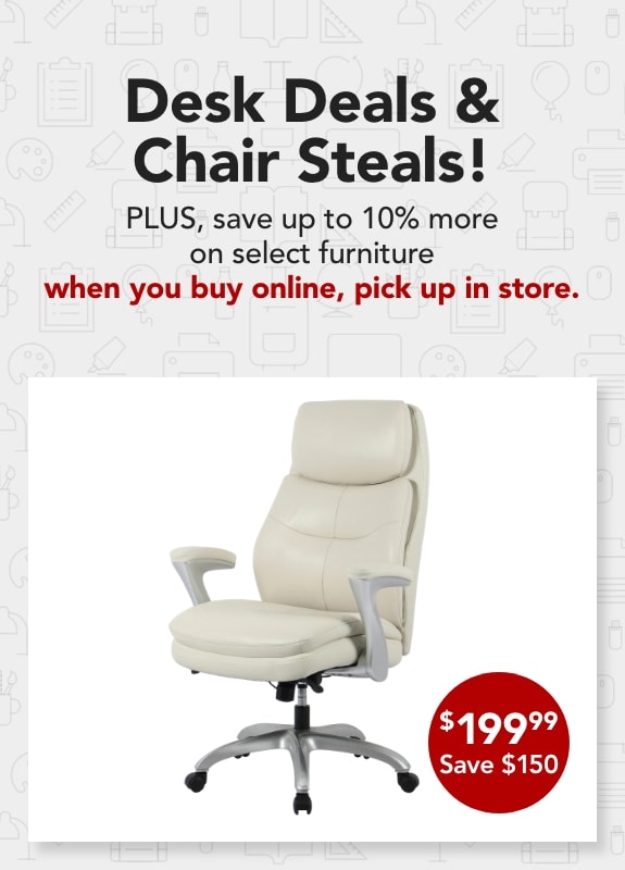 Desk Deals and Chair Steals!