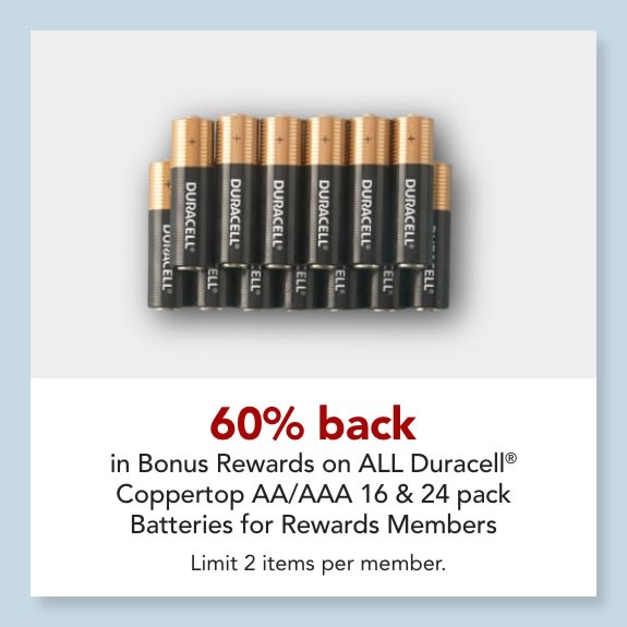 60% back in Bonus Rewards on Batteries