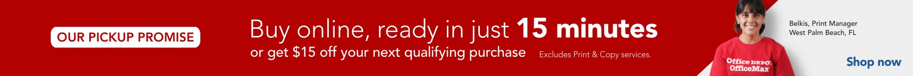 Buy online, ready in just 15 minutes
