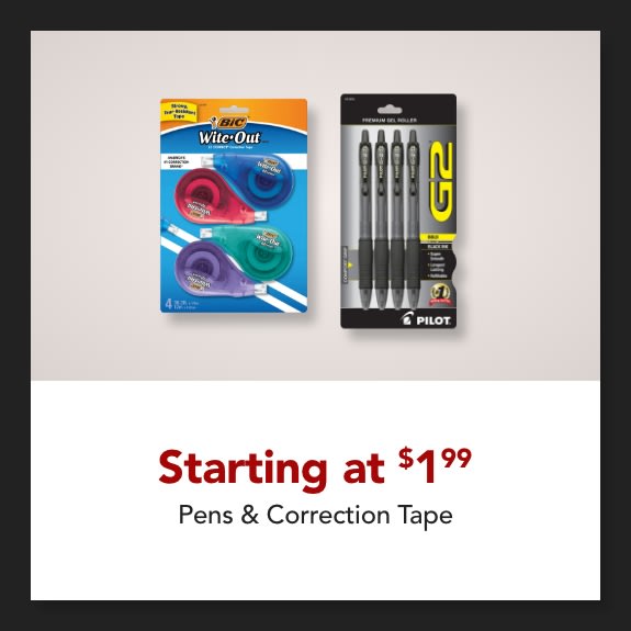 Pens & Correction Tape starting at $1.99