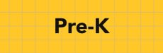 Pre-K