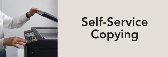 Self-Service Copying