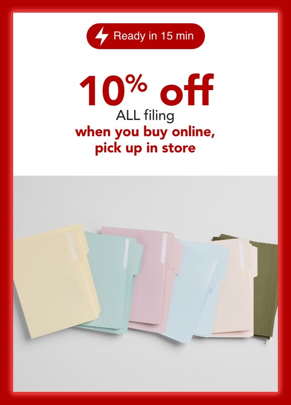 10% off ALL filing when you buy online, pick up in store