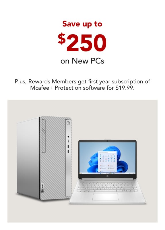 Save up to $250 on NEW PCs