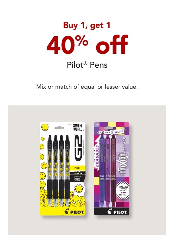 Buy 1, get 1 40% off Pilot® Pens