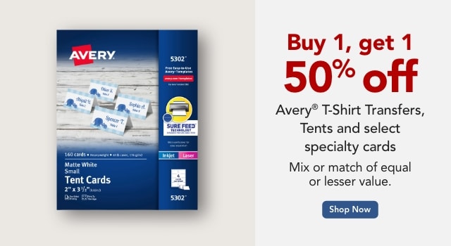 BOGO 50% off Avery T-shirt Transfers, Tents, and Select Specialty Cards (excludes business cards)