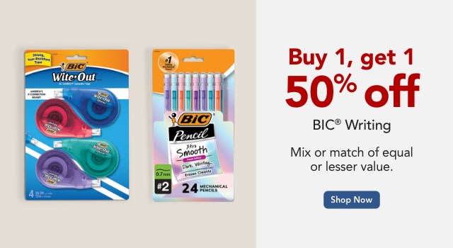 Buy 1, get 1 50% off BIC® Writing.