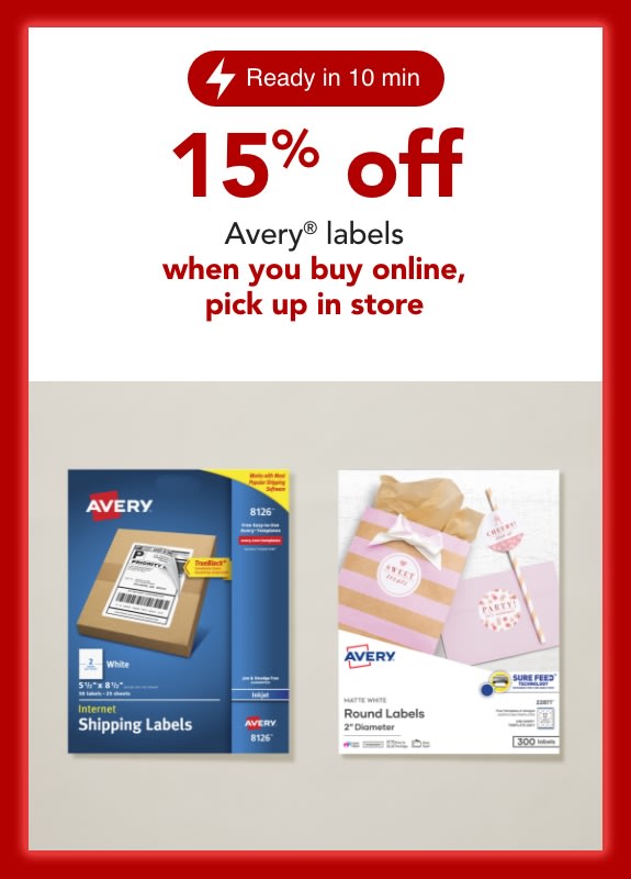15% off Avery® Labels when you buy online, pick up in store