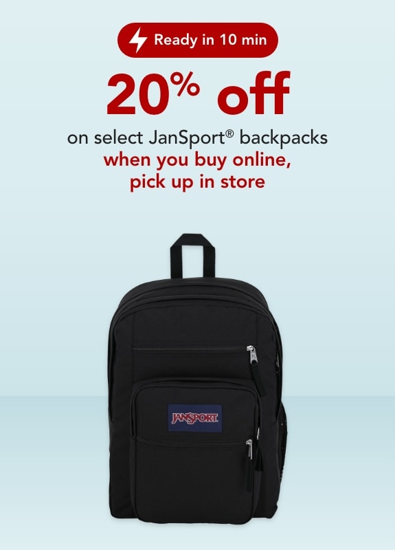 20% off  select JanSport when you buy online, pick up in store