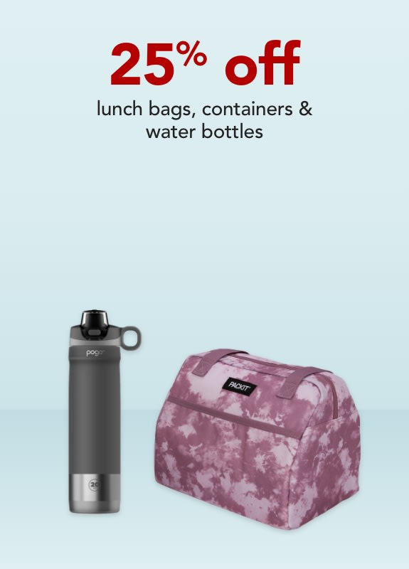 25% off  lunch bags, containers & water bottles