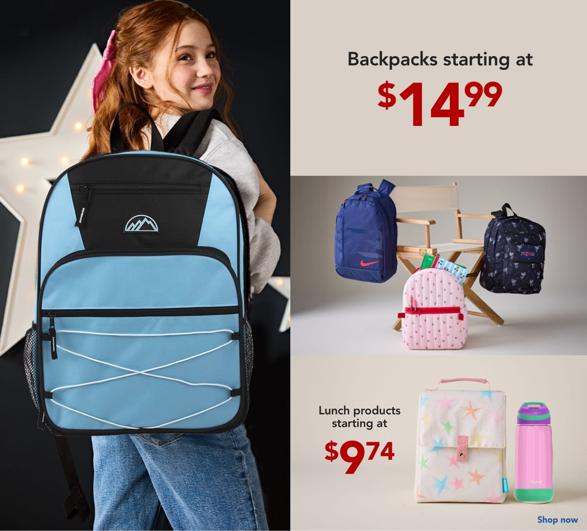 Backpacks starting at $14.99 and lunch products starting at $9.74