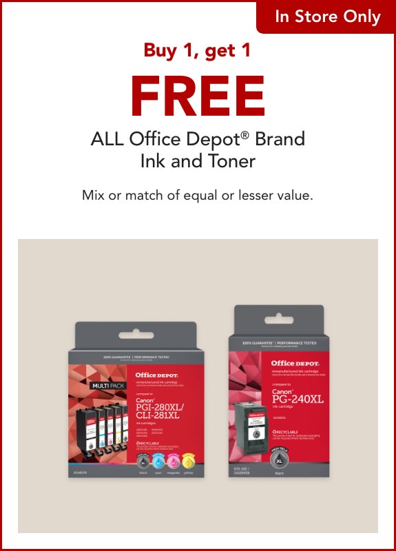 Buy 1, get 1 Free ALL Office Depot® Brand  Ink and Toner