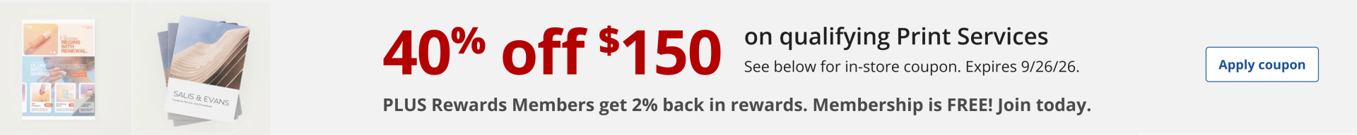 40% off $150 purchase of qualifying Print Services