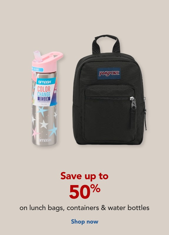 Save up to 50% on lunch bags, containers & water bottles