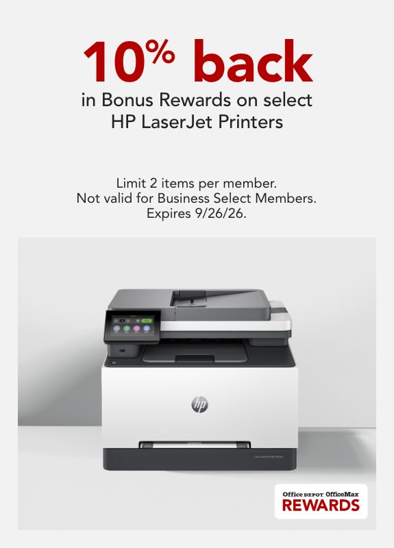 Rewards Members get 10% back in Bonus Rewards on select HP LaserJet Printers. Limit 2 items per member. Not valid for Business Select Members. Expires 9/26/26.