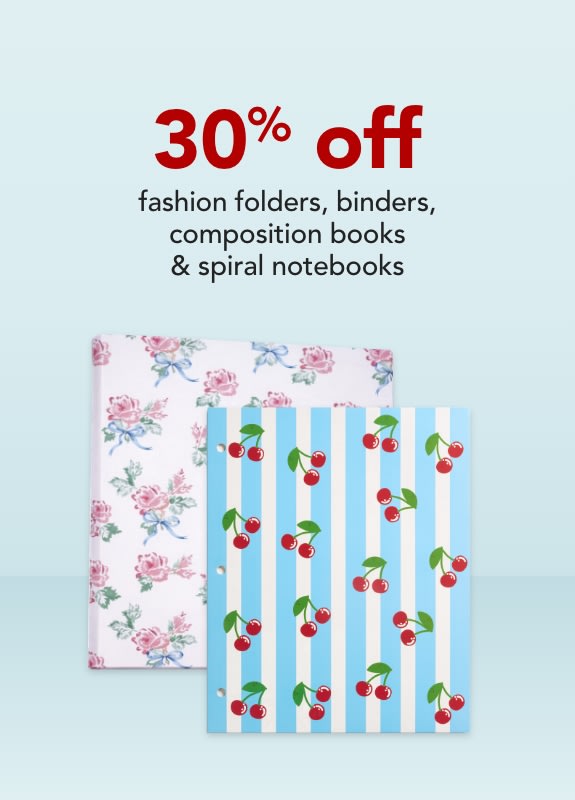 30% off fashion folders, binders, composition books & spiral notebooks