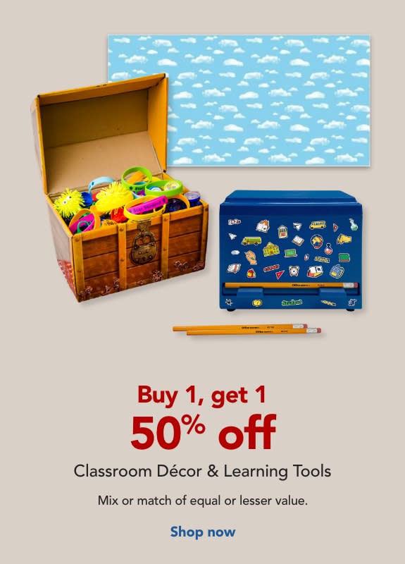  BUY 1, GET 1 50% OFF Classroom Décor & Learning Tools.