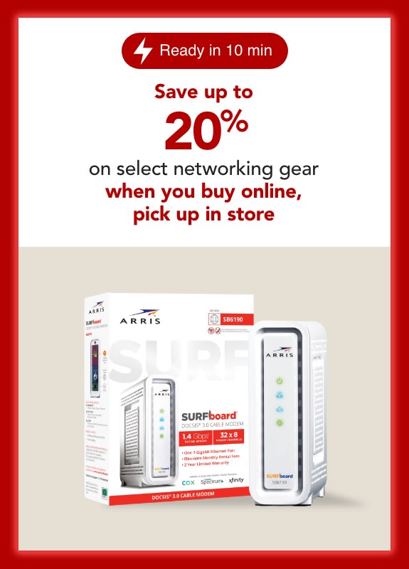 Save up to 20%  on select networking gear  when you buy online, pick up in store