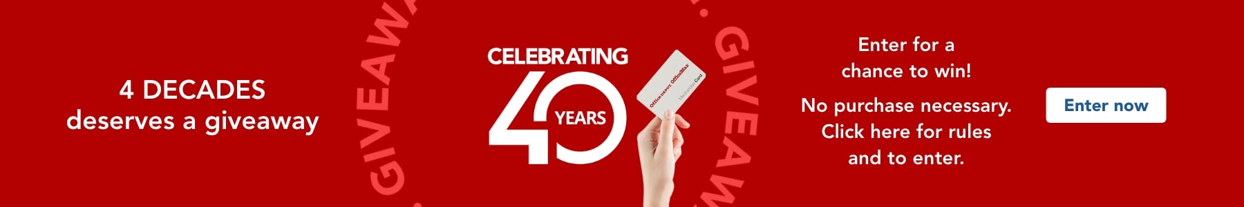 40th Anniversary giveaways!