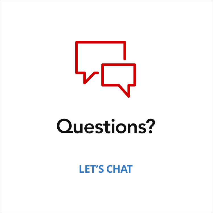 Questions? Let's Chat