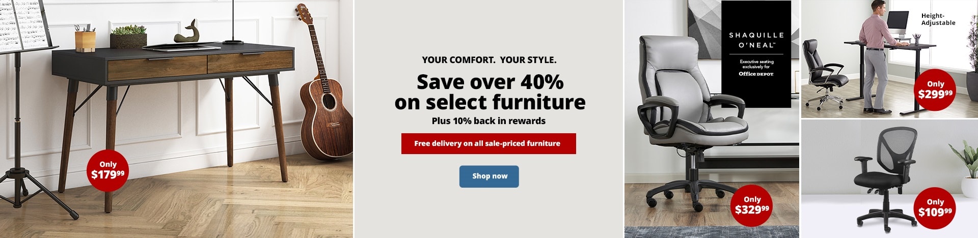 Save over 40% on select furniture. Plus 10% back in rewards. Free delivery on all sale-priced furniture