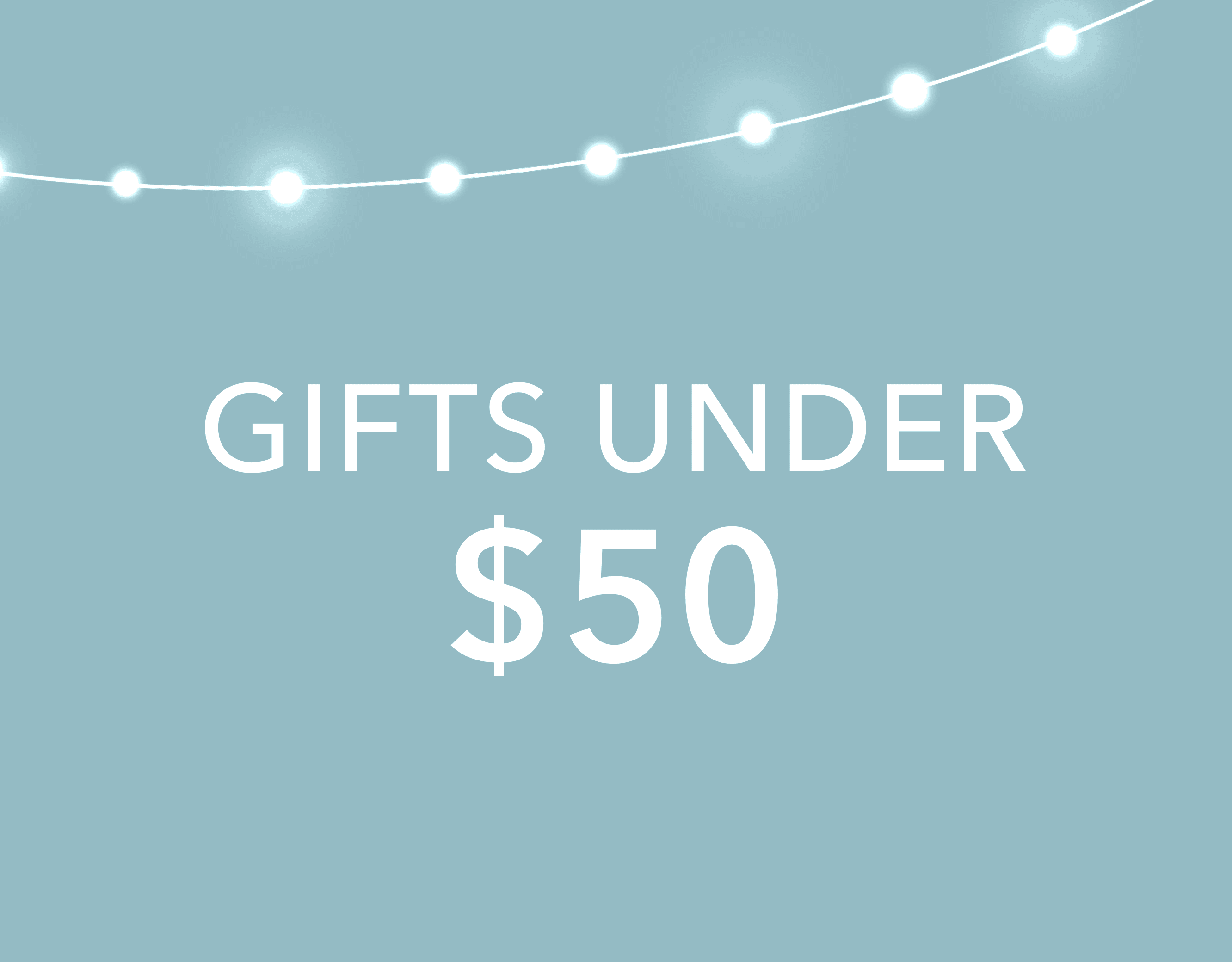 Gifts under $50 