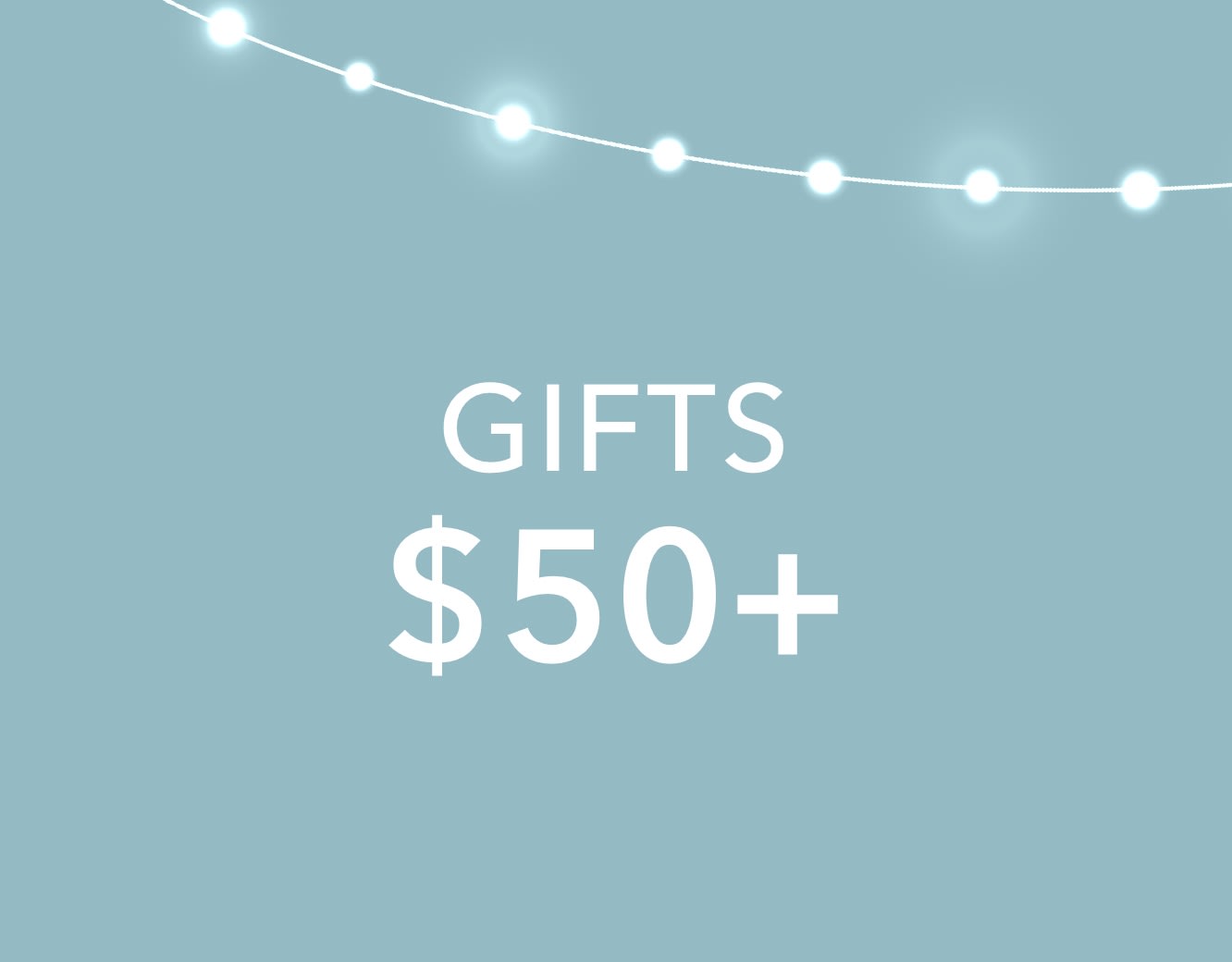 Gifts over $50 
