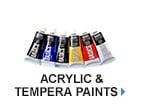 Acrylic & Tempera Paints