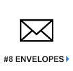 #8 Envelopes