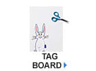 Tag Board