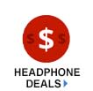 Headphone Deals