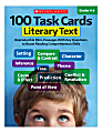 Scholastic 100 Task Cards, Literary Text, Grades 4-6 1 thumbnail image