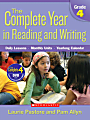 Scholastic The Complete Year In Reading and Writing: Grade 4