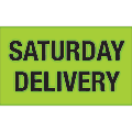 Tape Logic® Preprinted Shipping Labels, "Saturday Delivery", DL3431, Rectangle, 3" x 5", Fluorescent Green, Roll Of 500