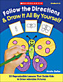 Scholastic Follow Directions — Draw