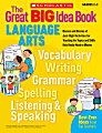 Scholastic Great BIG Idea Book: Language Arts 1 thumbnail image