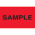 Preprinted Special Handling Labels, DL2781, "Sample", 5" x 3", Fluorescent Red, Roll Of 500