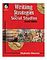 Shell Education Writing Strategies For Social Studies, Grades 1-12