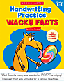 Scholastic Teacher Resources Handwriting Practice: Wacky Facts Activity Sheets, Kindergarten To 3rd Grade 1 thumbnail image