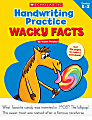 Scholastic Teacher Resources Handwriting Practice: Wacky Facts Activity Sheets, Kindergarten To 3rd Grade