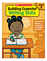Scholastic Building Essential Writing Skills, Grade 3 1 thumbnail image
