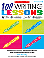 Scholastic 100 Writing Lessons: Narrative – Descriptive – Expository – Persuasive 1 thumbnail image
