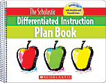 Scholastic The Scholastic Differentiated Instruction Plan Book