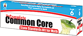 Carson-Dellosa Classroom Support Materials: The Complete Common Core State Standards Kit, Math, Grade 6 1 thumbnail image