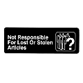 Alpine Not Responsible for Lost or Stolen Articles Signs, 3" x 9", Black, Pack Of 15 Signs