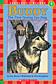 Scholastic Reader, Level 4, Buddy, The First Seeing-Eye Dog, 3rd Grade