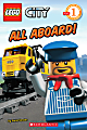Scholastic Reader, Lego City: All Aboard!, 1st Grade