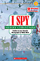 Scholastic Reader, Level 1, I Spy™ Merry Christmas, 3rd Grade